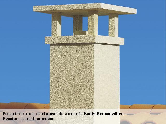 Pose et répartion de chapeau de cheminée  bailly-romainvilliers-77700 Beautour le petit ramoneur